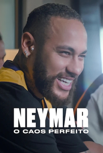 Neymar: O Caos Perfeito - Poster / Capa / Cartaz - Oficial 3