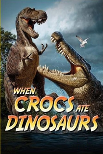 When Crocs Ate Dinosaurs - Poster / Capa / Cartaz - Oficial 1