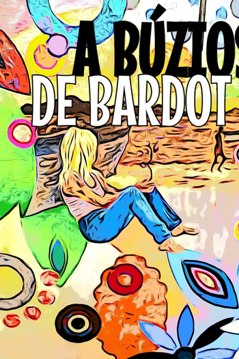  de Filme A Búzios de Bardot (2014)