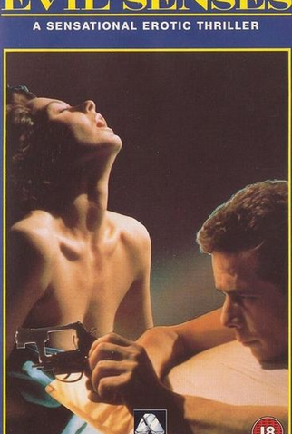 Poster 1 de Filme Evil Senses (1986)