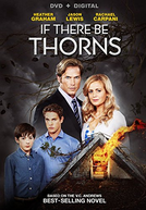 Os Espinhos do Mal (If There be Thorns)