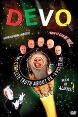 Devo: The Complete Truth About De-Evolution (The Complete Truth About De-Evolution)