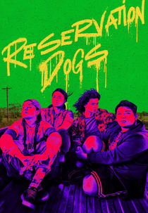 Reservation Dogs (3ª Temporada) (Reservation Dogs (Season 3))