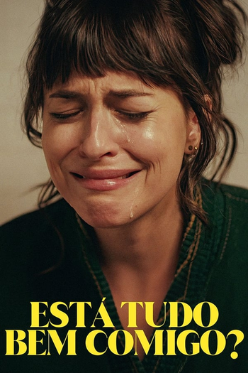  de Filme Está Tudo Bem Comigo? (2022)