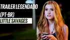 Little Savages l Trailer Legendado (PT-BR)