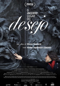 O Incerto Lugar do Desejo (O Incerto Lugar do Desejo)