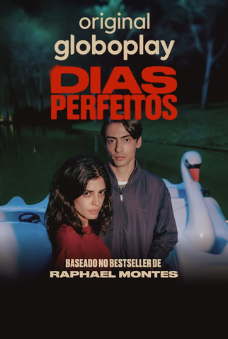 Poster 3 de Série Dias Perfeitos (2025)