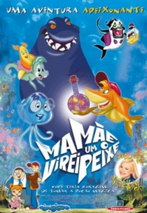 Mamãe, Virei Um Peixe! (Hjælp! Jeg Er En Fisk)