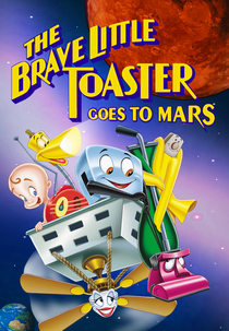 A Torradeira Valente Vai à Marte (The Brave Little Toaster Goes to Mars)