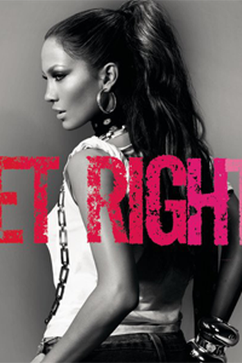 Poster de Curta Jennifer Lopez: Get Right (2005)
