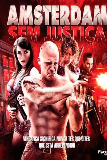  de Filme Amsterdam: Sem Justiça (2011)