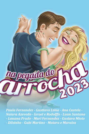 Poster de Filme Na Pegada do Arrocha 2023 (2023)