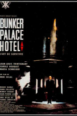 Bunker Palace Hotel (Bunker Palace Hôtel)