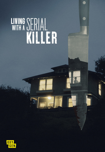 Vivendo com um assassino em série (Living with A Serial Killer)