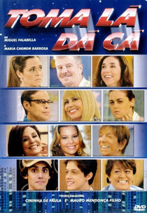 Toma Lá, Dá Cá (2ª Temporada) (Toma Lá, Dá Cá (2ª Temporada))