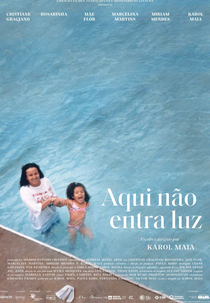 Aqui Não Entra Luz (Aqui Não Entra Luz)