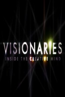 Visionaries: Inside the Creative Mind - Poster / Capa / Cartaz - Oficial 1