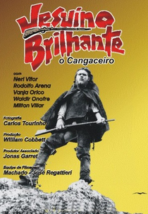Jesuíno Brilhante, O Cangaceiro (Jesuíno Brilhante, o Cangaceiro)