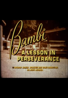 Bambi: A Lesson in Perseverance (Bambi: A Lesson in Perseverance)