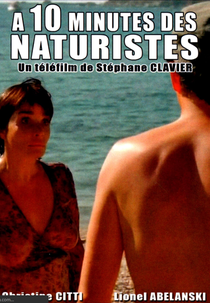 A dez minutos dos naturistas (À dix minutes des naturistes)