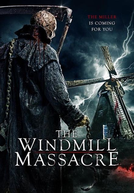 O Massacre do Moinho (The Windmill Massacre)
