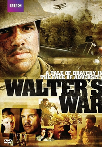 Walter’s War (Walter’s War)