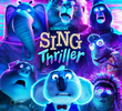 Sing: Thriller