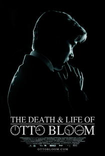 The Death and Life of Otto Bloom - Poster / Capa / Cartaz - Oficial 1