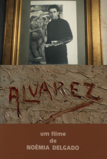 Quem Foste, Alvarez? - Poster / Capa / Cartaz - Oficial 1