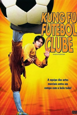 Kung-Fu Futebol Clube (Siu Lam Juk Kau)
