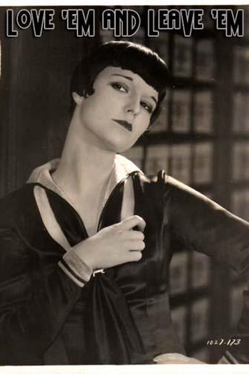  de Filme Love 'Em and Leave 'Em (1926)