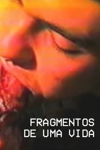 Poster de Curta Fragmentos de Uma Vida (2002)