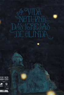 A Vida Noturna das Igrejas de Olinda - Poster / Capa / Cartaz - Oficial 1