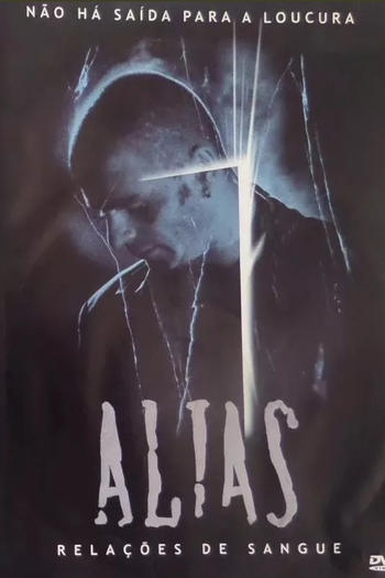 de Filme Alias - Relações de Sangue (2004)