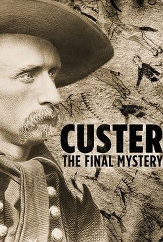 Poster 1 de Série O Misterioso Tesouro do General Custer (2018)