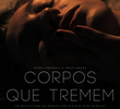 Corpos Que Tremem