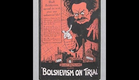 Sueños rotos (1919 USA) Bolshevism on trial / Shattered dreams