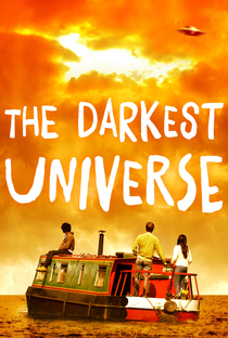 The Darkest Universe - Poster / Capa / Cartaz - Oficial 1
