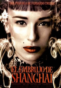 O Feitiço de Xangai (El embrujo de Shanghai)