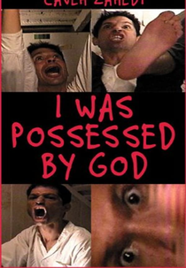 I Was Possessed by God (I Was Possessed by God)