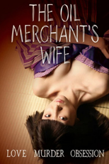The Oil Merchant’s Wife (Onna goroshi abura no jigoku)