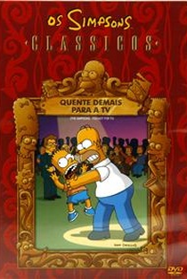 Os Simpsons - Clássicos - Quente Demais Para a TV - Poster / Capa / Cartaz - Oficial 1
