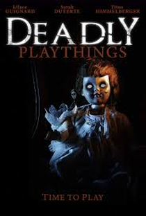 Deadly Playthings - Poster / Capa / Cartaz - Oficial 1
