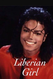 Michael Jackson: Liberian Girl - Poster / Capa / Cartaz - Oficial 1