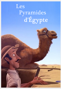 The Egyptian Pyramids (Les Pyramides d'Égypte)