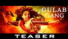 'Gulaab Gang' First Look Unveiled!