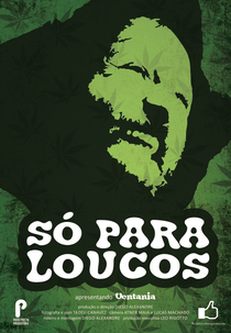 Só para Loucos (Só para Loucos)