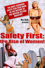 Safety First: The Rise of Women! (Safety First: The Rise of Women!)