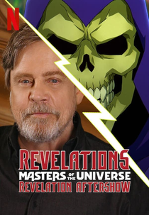Mestres do Universo: Salvando Eternia - Aftershow (Revelations: The Masters of the Universe: Revelation - Aftershow)