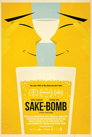 Poster 1 de Filme Sake-Bomb (2013)
